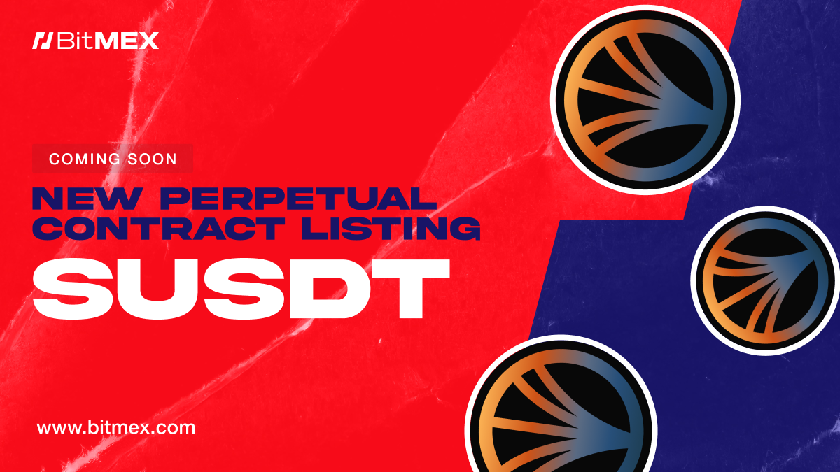 Now Live: SUSDT Perpetual Swap Listing with Up to 20x Leverage 