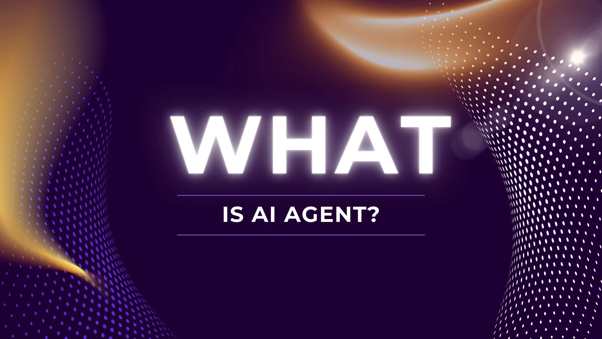 What is an AI Agent