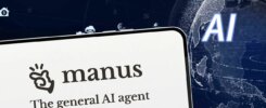 China Rolls Out Manus AI, Hot on DeepSeek’s Heels