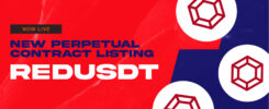 Now Live: REDUSDT Perpetual Swap Listings With Up to 50x Leverage