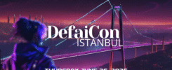 DefaiCon Istanbul Set to Be the Headline DeFi & AI Agent Event at Istanbul Blockchain Week 2025