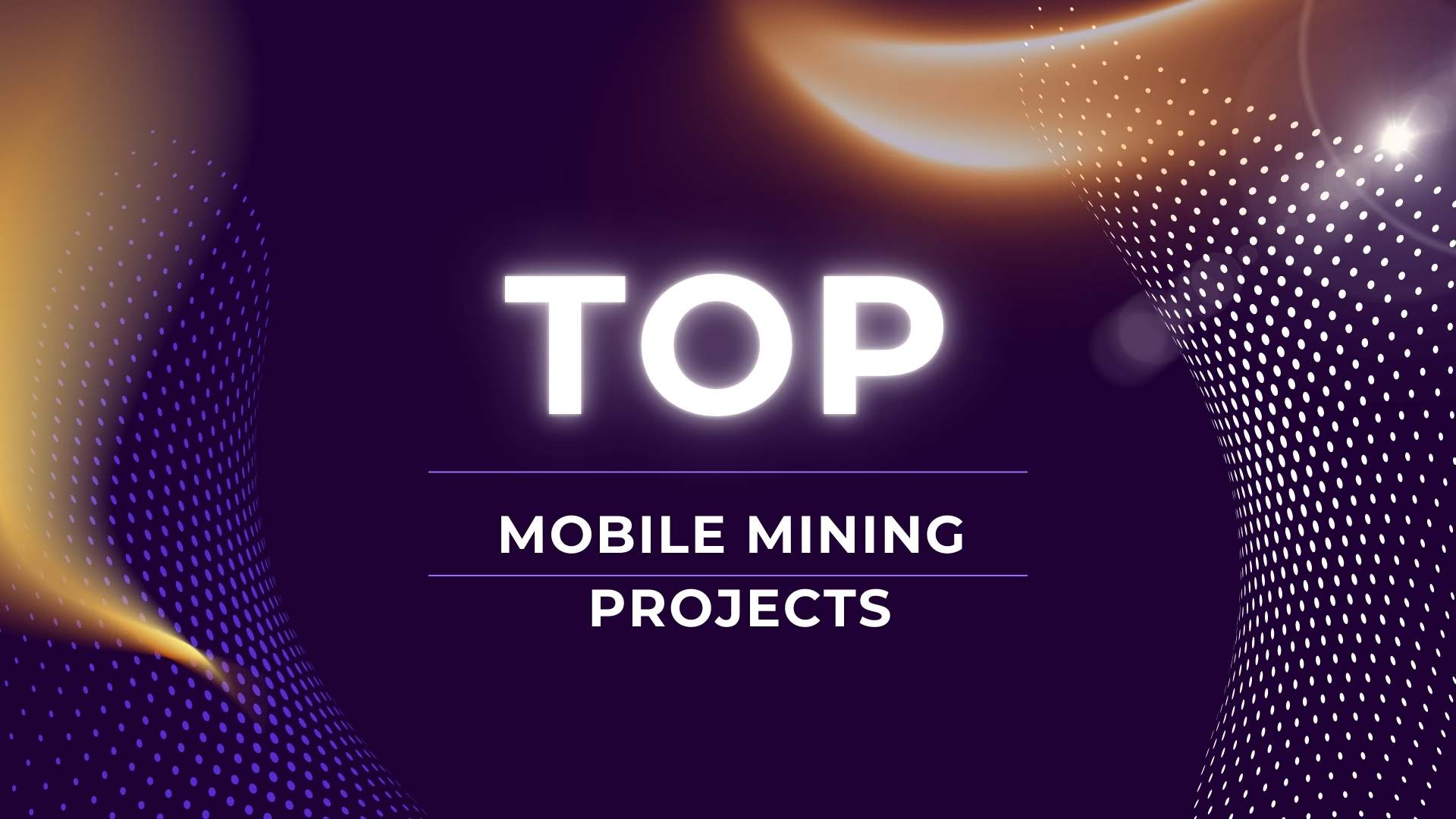 Top Mobile Mining