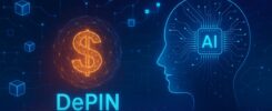 Blockchain and artificial intelligence (AI): the DePIN revolution