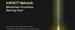 ImFact Declares Connection of 6.8 Billion Devices via On-Device and Personal Blockchain