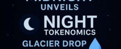 Midnight Unveils NIGHT Tokenomics and Glacier Drop Airdrop