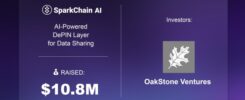 SparkChain AI Raises $10M in Funding Round Led by OakStone Ventures