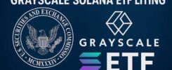 SEC Files Amendment for Grayscale Solana ETF Listing