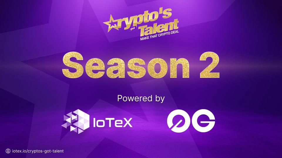 IoTeX introduces Crypto’s Got Talent Season 2 to showcase DePIN projects