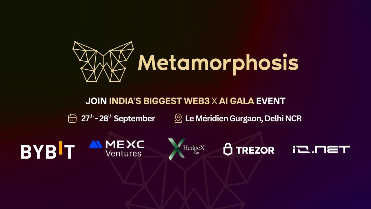 Metamorphosis 2025, flagship of India Blockchain Tour, Set to host India’s Premier Web 3 x AI Conference