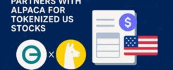 Ondo Finance Partners with Alpaca for Tokenized US Stocks