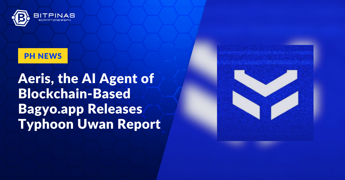 Aeris, the AI Agent of Blockchain-Based Bagyo.app Releases Typhoon Uwan Report