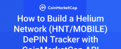 How to Build a Helium Network (HNT/MOBILE) DePIN Tracker with CoinMarketCap API