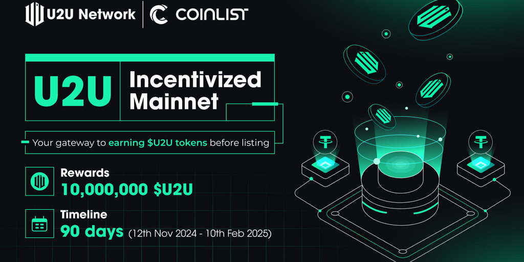 U2U Network - The First DePIN Project to Launch Growth Campaign on CoinList in Q4 2024