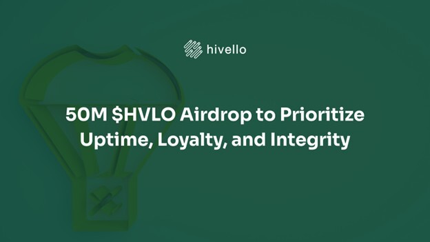 50M $HVLO Airdrop to Prioritize Uptime, Loyalty, and