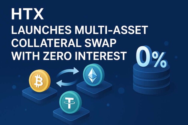 HTX Launches Multi-Asset Collateral Swap with Zero Interest