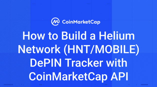 How to Build a Helium Network (HNT/MOBILE) DePIN Tracker with CoinMarketCap API