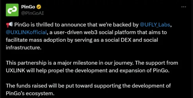 The DePIN+AI project PinGo based on the TON chain has received investment from UFLY Labs